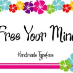 Free Your Mind Font Poster 1