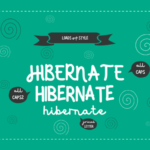 Hibernate Font Poster 2