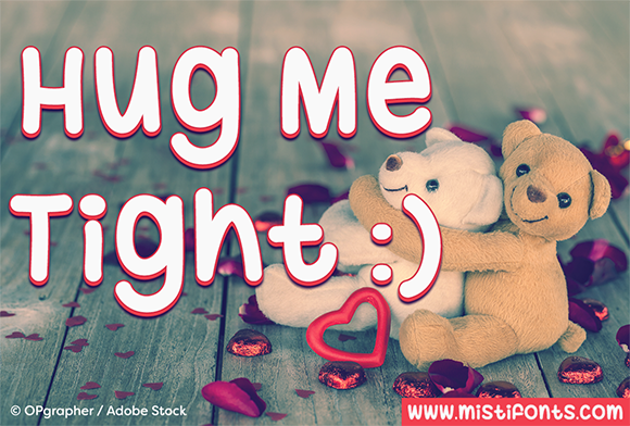 Hug Me Tight Font Poster 1