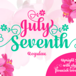 July Seventh Font Poster 1