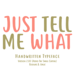 Just Tell Me What Font Poster 1