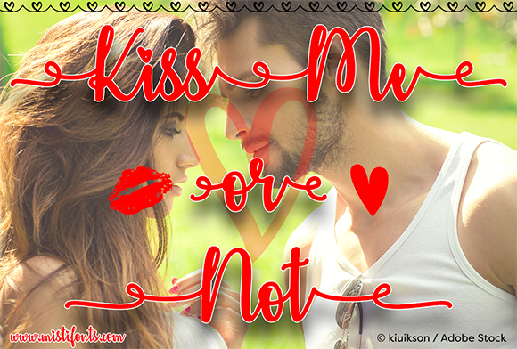 Kiss Me or Not Font Poster 1