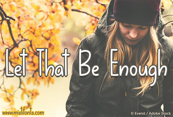 Let That Be Enough Font Let That Be Enough Font Poster 1