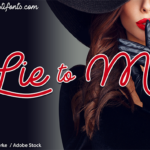 Lie to Me Font Poster 1
