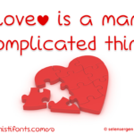 Love is a Many Complicated Thing Font Poster 1
