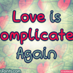 Love is Complicated Again Font Poster 1