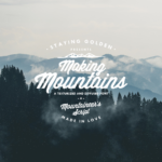 Making Mountains Font Poster 1