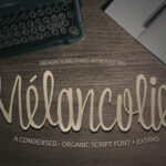 Melancolie Font Poster 1