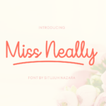 Miss Neally Font Poster 1