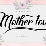 Mother Love Font Poster 1