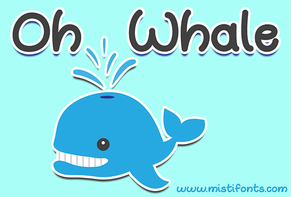 Oh Whale Font Poster 1