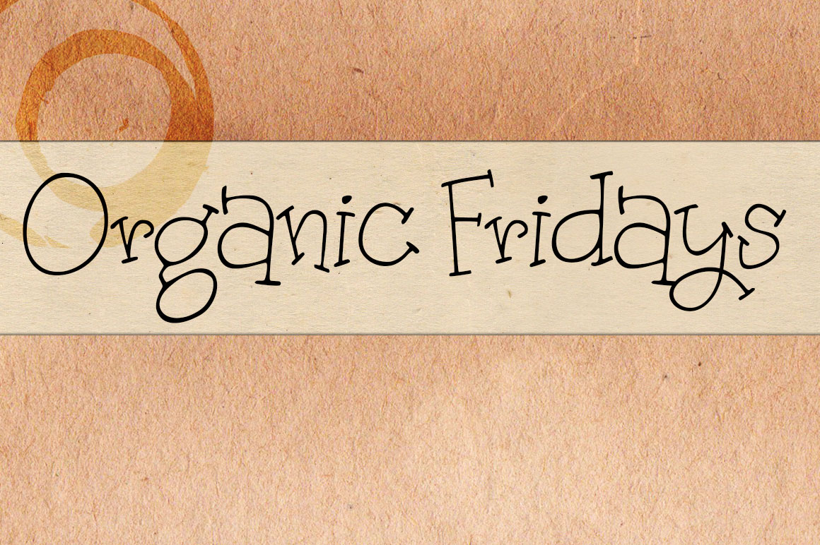 Organic Fridays Font Poster 1