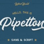 Pipetton Font Poster 1
