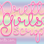 Pretty Girls Font Poster 1