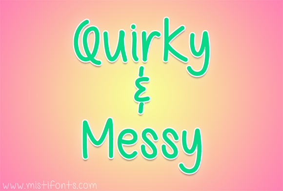 Quirky and Messy Font