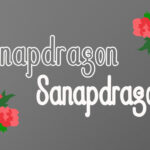 Snapdragon Font Poster 2