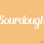 Sourdough Font Poster 1