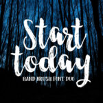 Start Today Font Poster 1