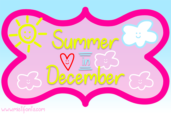 Summer in December Font Poster 1