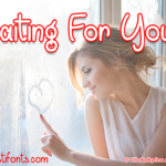Waiting for You Font Poster 1
