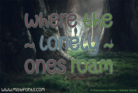 Where the Lonely Ones Roam Font Poster 1