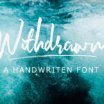 Withdrawn Font Poster 1