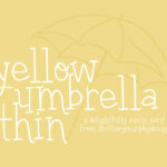 Yellow Umbrella Thin Font Poster 1