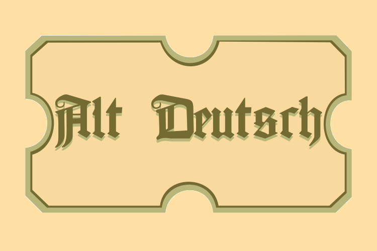 Alt Deutsche Font