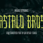 Astalo Bros Font Poster 3
