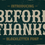 Before Thanks Font Poster 3