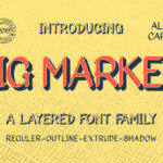 Big Marker Family Font Poster 1