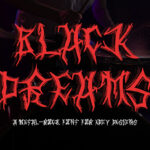 Black Dreams Font Poster 3