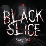 Black Slice Font Poster 3