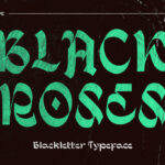 About Blackroses Font Poster 3