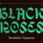 About Blackroses Font Poster 1