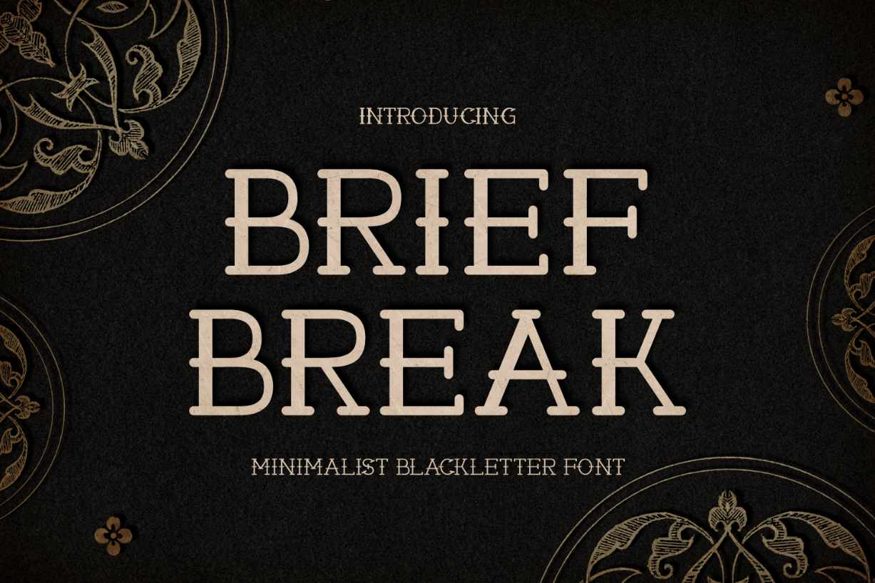 Brief Break Font