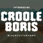 Croole Boris Font Poster 1