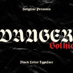 Danger Gothic Font Poster 1