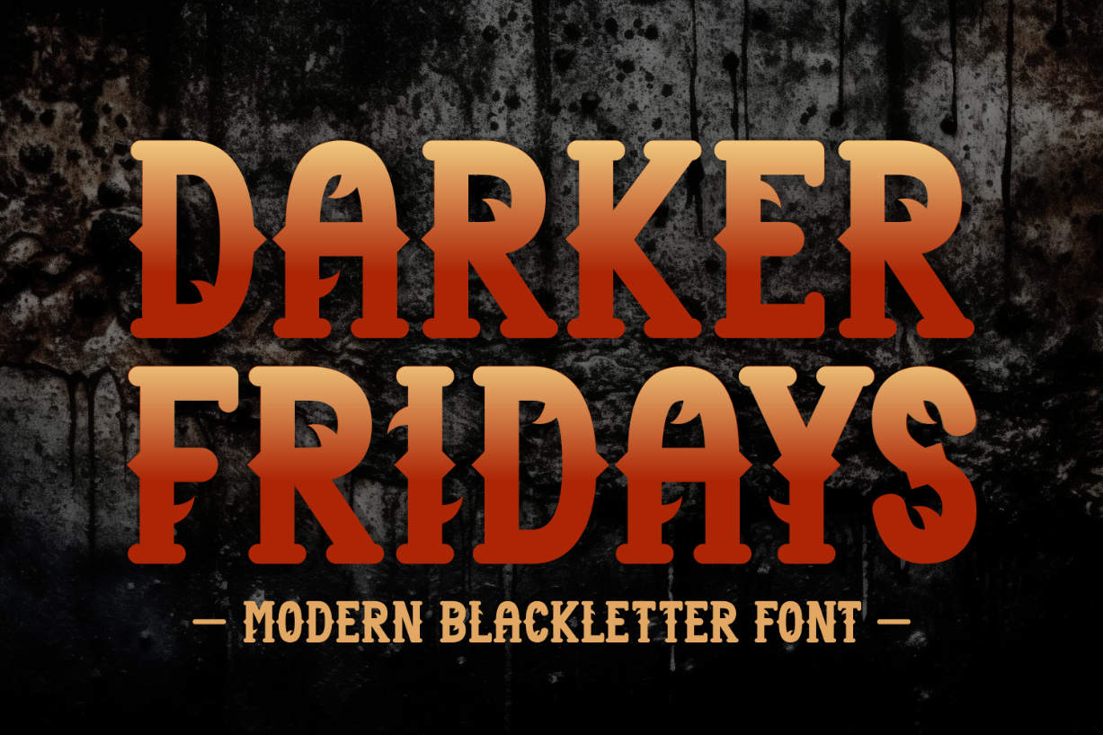 Darker Fridays Font Poster 1