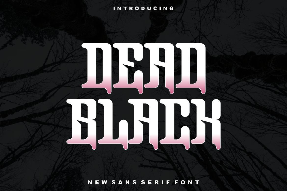 Dead Black Font Poster 1