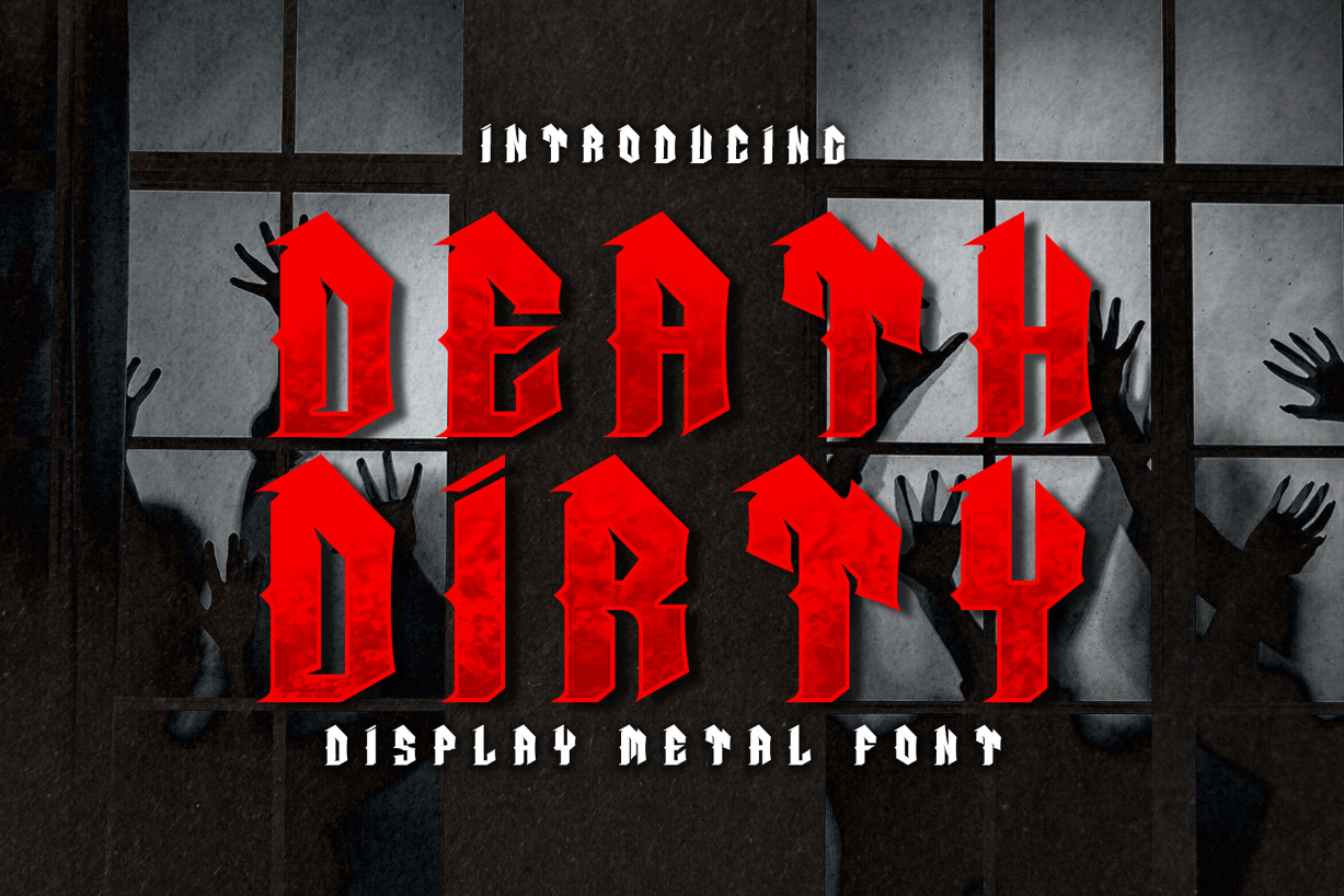 Death Dirty Font Poster 1