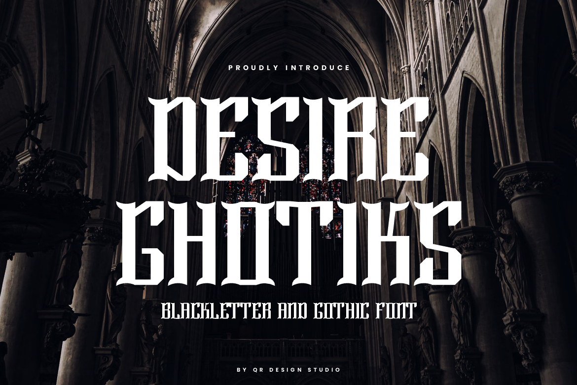 Desire Ghotiks Font