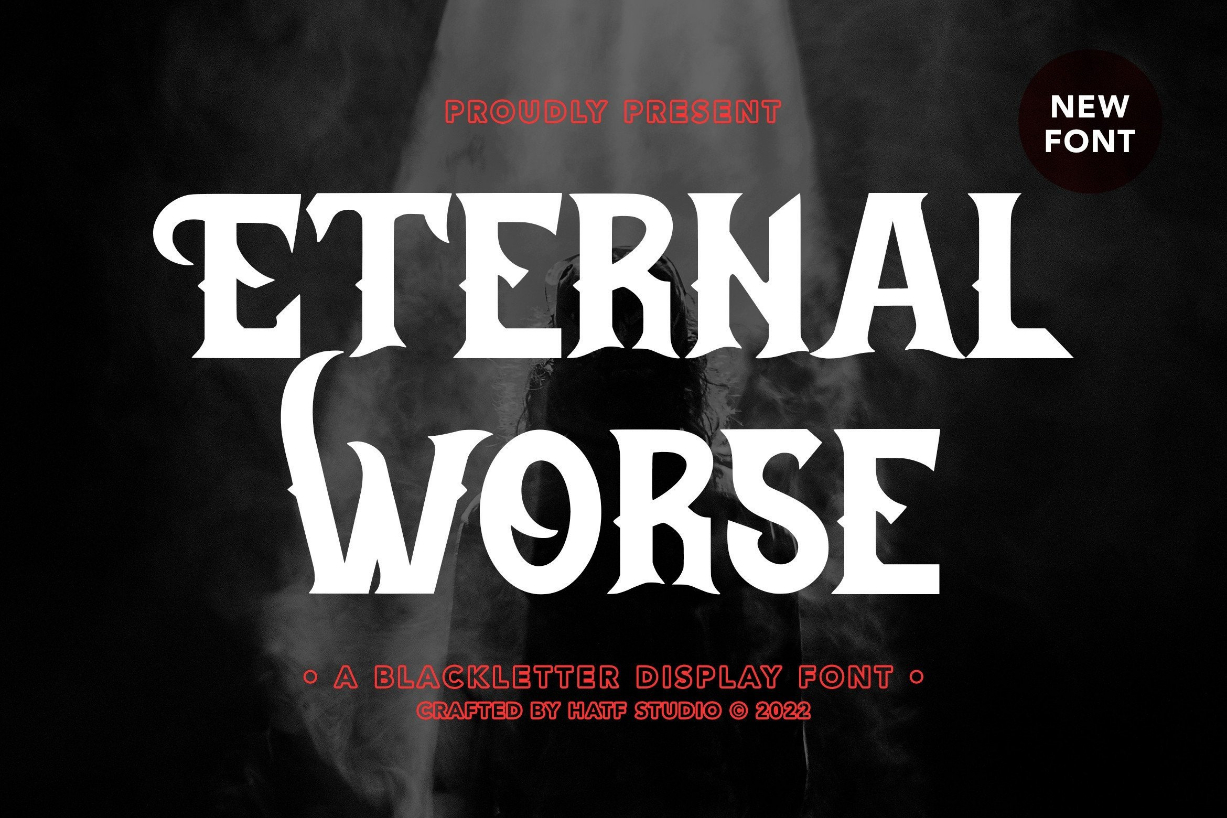 Eternal Worse Font Poster 1