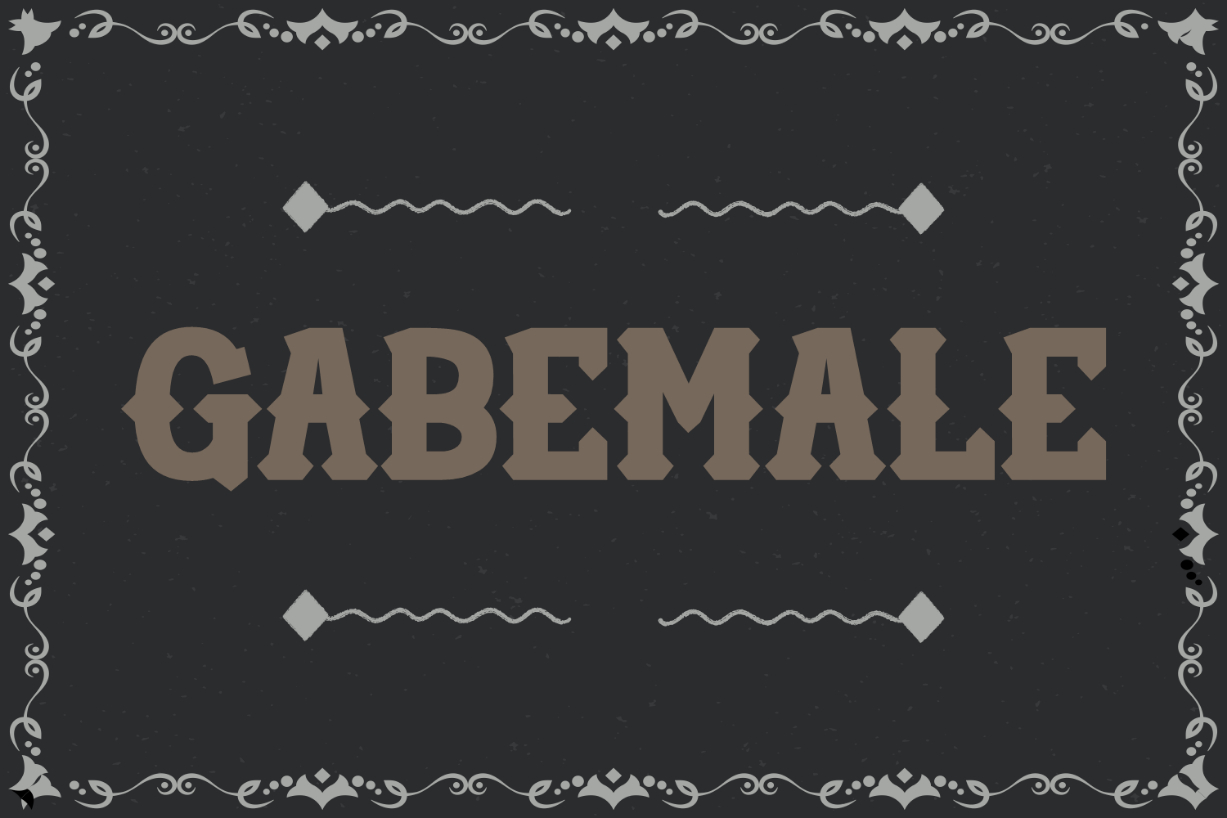 Gabemale Font Poster 1