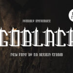 Goblack Font Poster 3