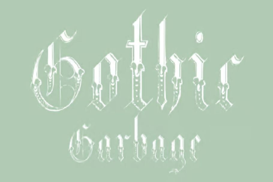 Gothic Garbage Font Poster 1