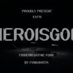 Heroisgod Font Poster 3