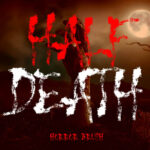 Half Death Font Poster 1