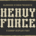Heavy Force Font Poster 3