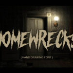 Homewrecks Font Poster 1